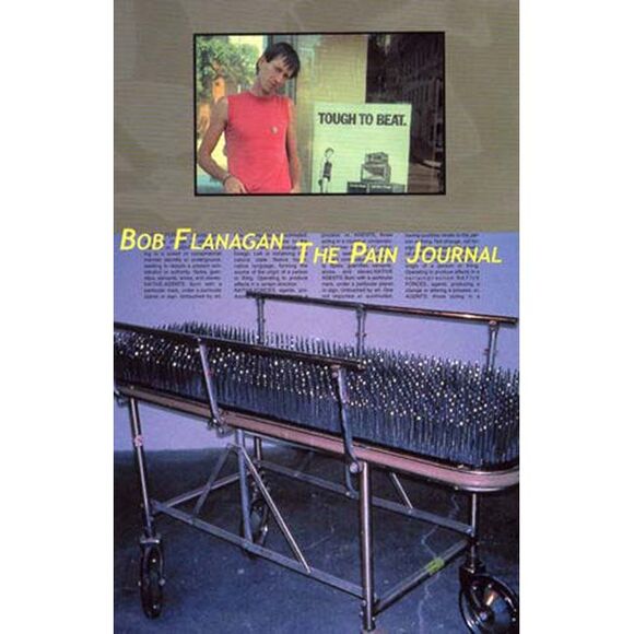 Bob Flanagan Other - The Pain Journal -- Bob Flanagan